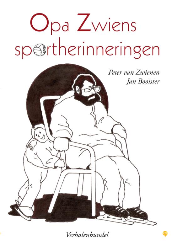Omslag van Opa Zwiens sportherinneringen