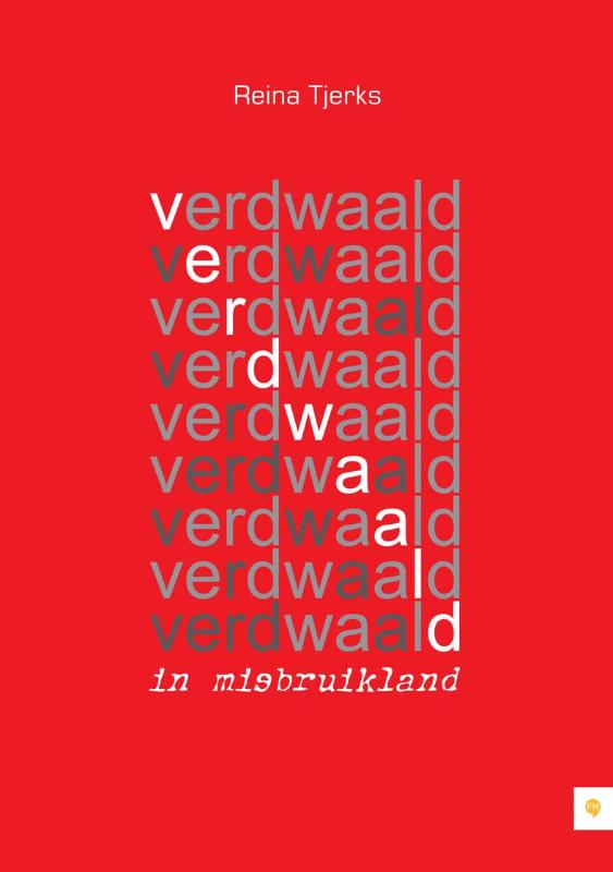 Omslag van Verdwaald in Misbruikland