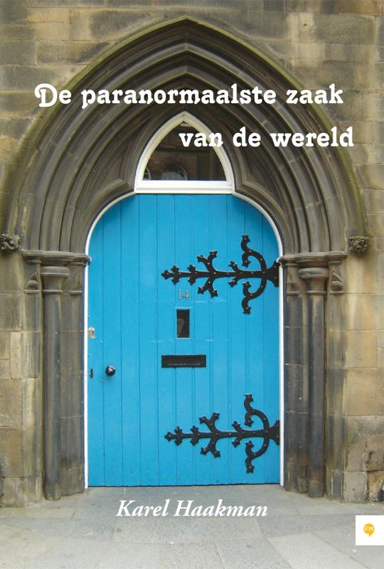 Omslag van De paranormaalste zaak van de wereld