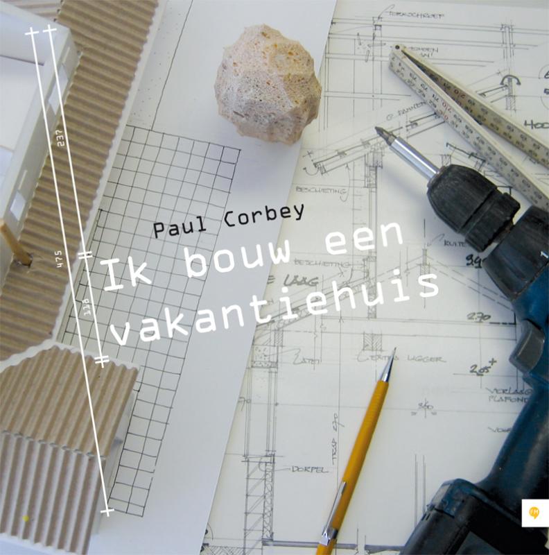 Omslag van Ik bouw een vakantiehuis