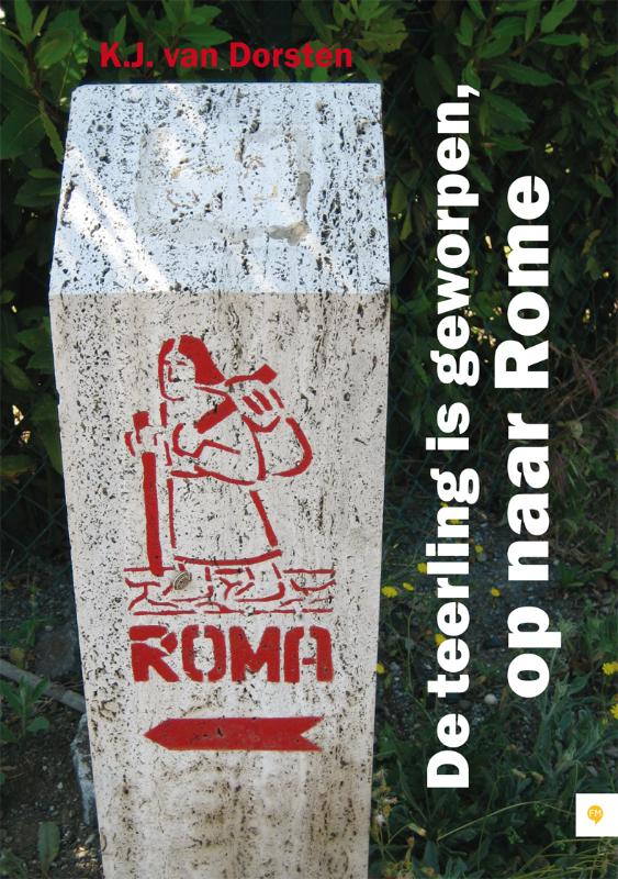 Omslag van De teerling is geworpen, op naar Rome