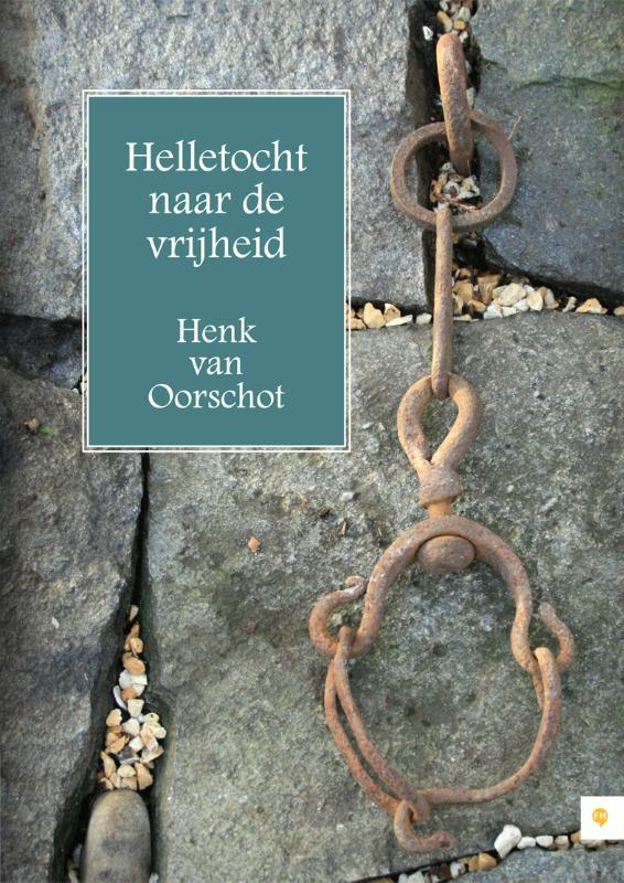 Omslag van Helletocht naar de vrijheid