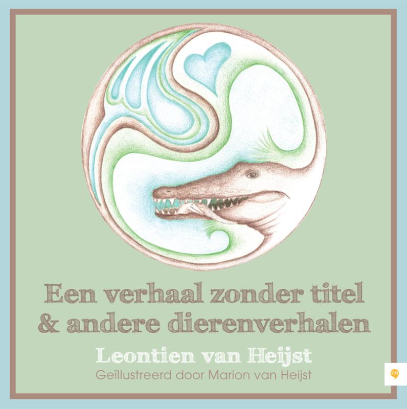 Omslag van Een verhaal zonder titel en andere dierenverhalen