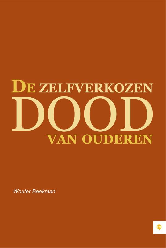 Omslag van De zelfverkozen dood van ouderen
