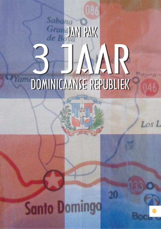 Omslag van 3 jaar Dominicaanse Republiek