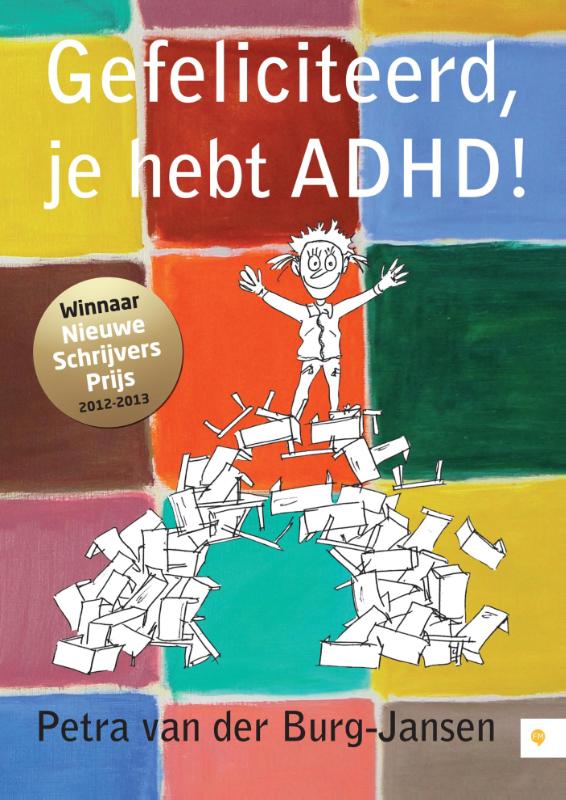 Omslag van Gefeliciteerd, je hebt ADHD!