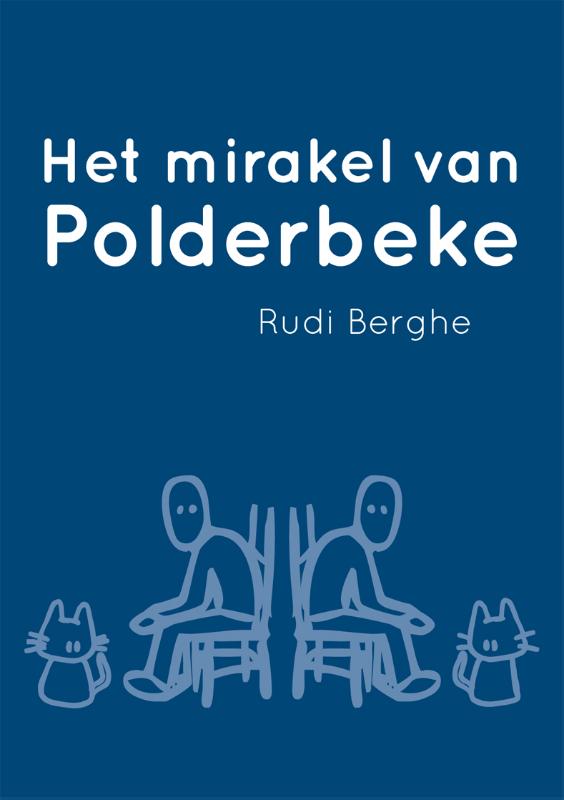 Omslag van Het mirakel van Polderbeke