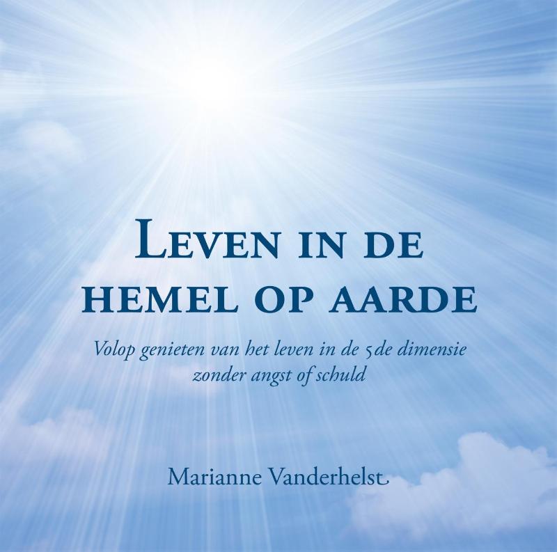 Omslag van Leven in de hemel op aarde