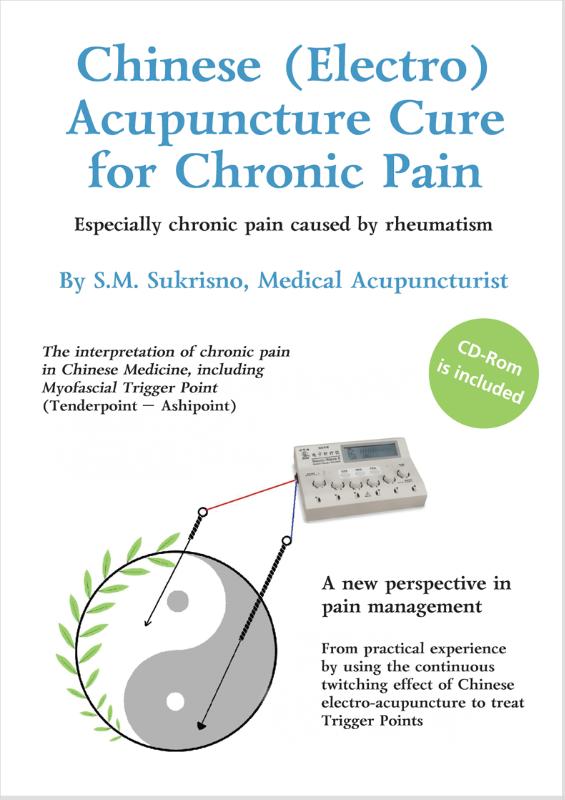 Omslag van Chinese (Electro) acupuncture cure for chronic pain