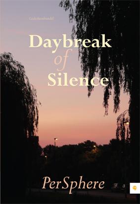 Omslag van Daybreak of silence
