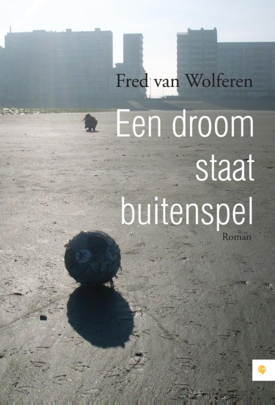 Omslag van Een droom staat buitenspel
