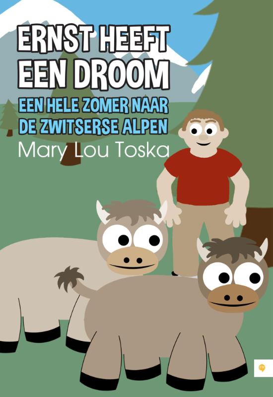 Omslag van Ernst heeft een droom