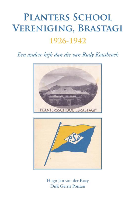 Omslag van Planters school vereniging, Brastagi 1926-1942