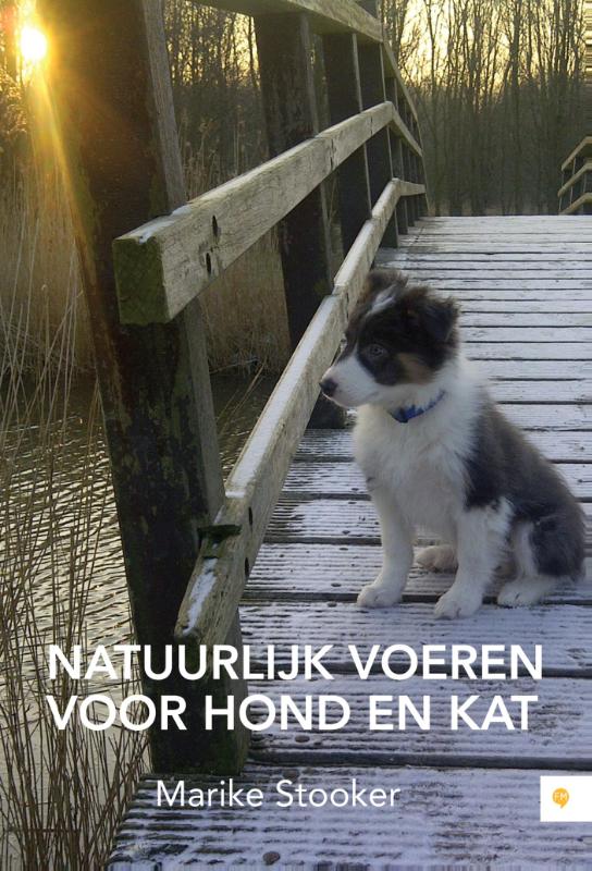 Omslag van Natuurlijk voeren voor hond en kat