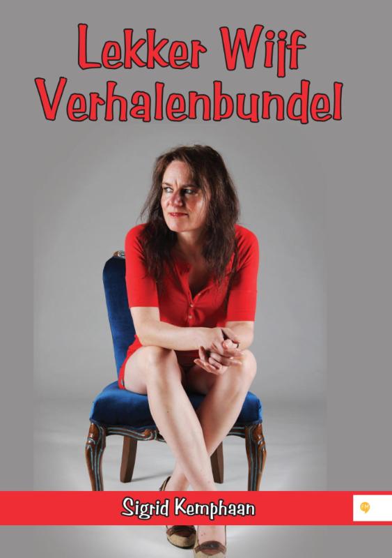 Omslag van Lekker wijf verhalenbundel