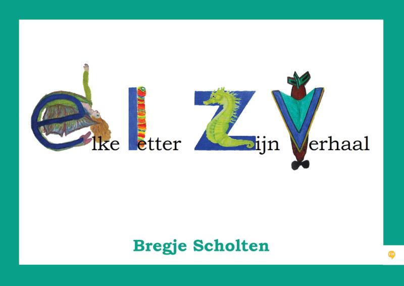 Omslag van Elke letter zijn verhaal