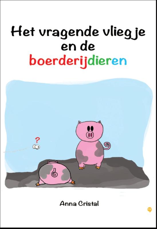 Omslag van Het vragende vliegje en de boerderijdieren