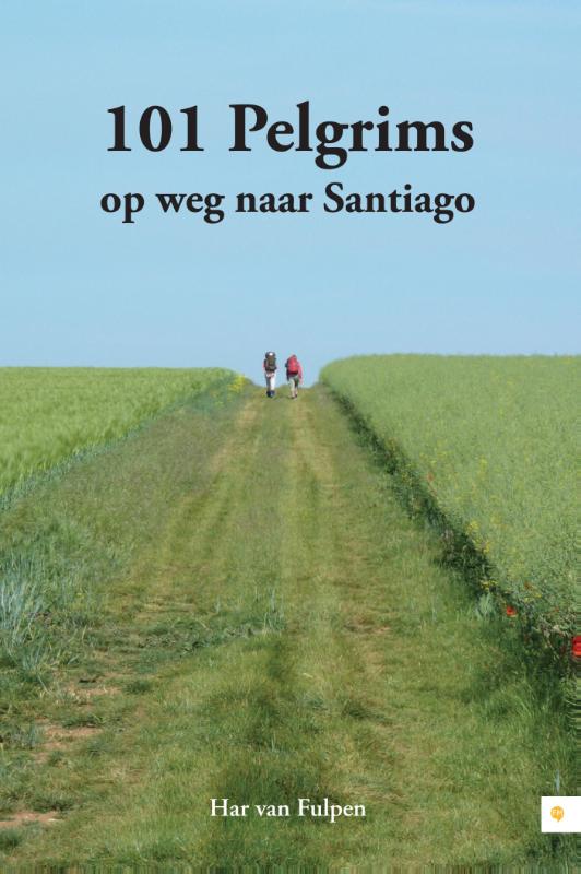 Omslag van 101 Pelgrims op weg naar Santiago