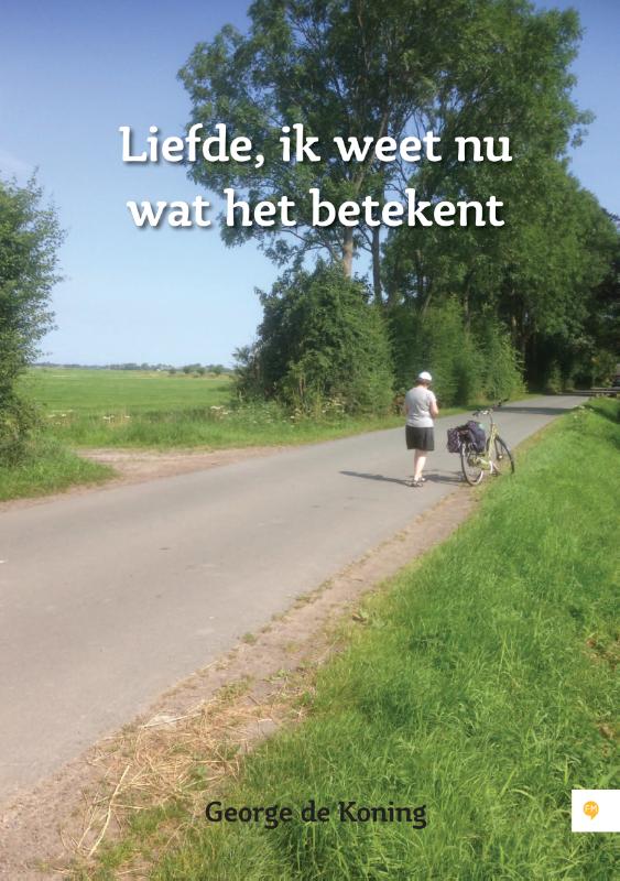 Omslag van Liefde, ik weet nu wat het betekent