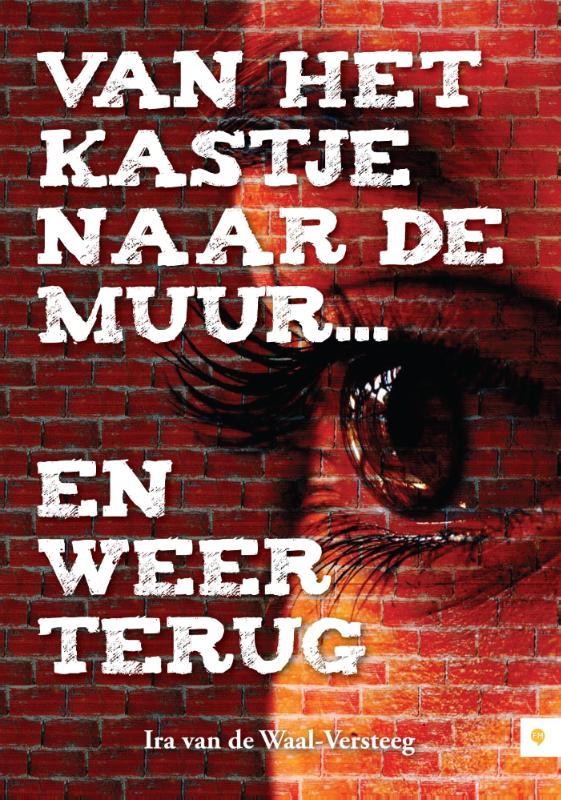 Omslag van Van het kastje naar de muur... en weer terug