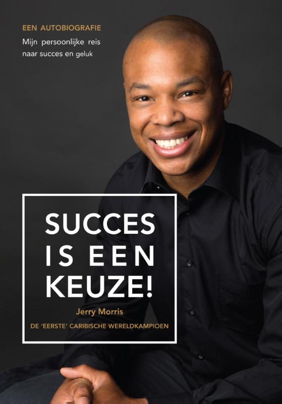 Omslag van Succes is een keuze!