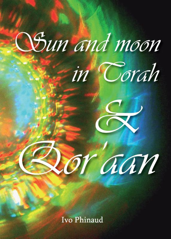 Omslag van Sun and moon in Torah & Qor'aan