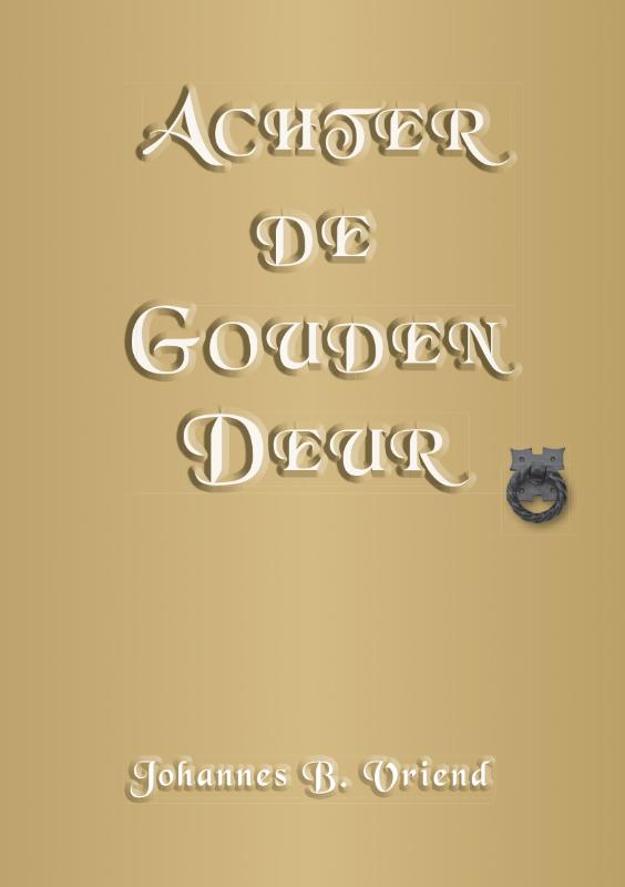 Omslag van Achter de Gouden Deur