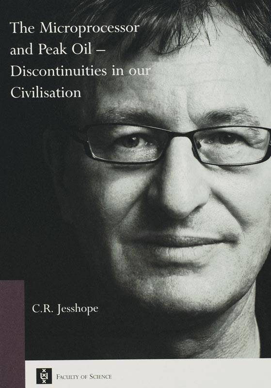 Omslag van The Microprocessor and Peak Oil - Discontinuities in our Civilisation