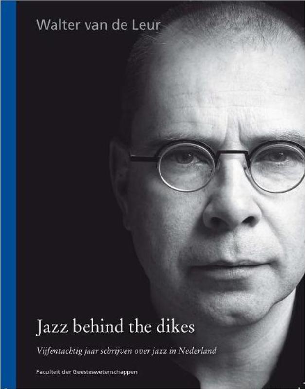 Omslag van Jazz behind the dikes