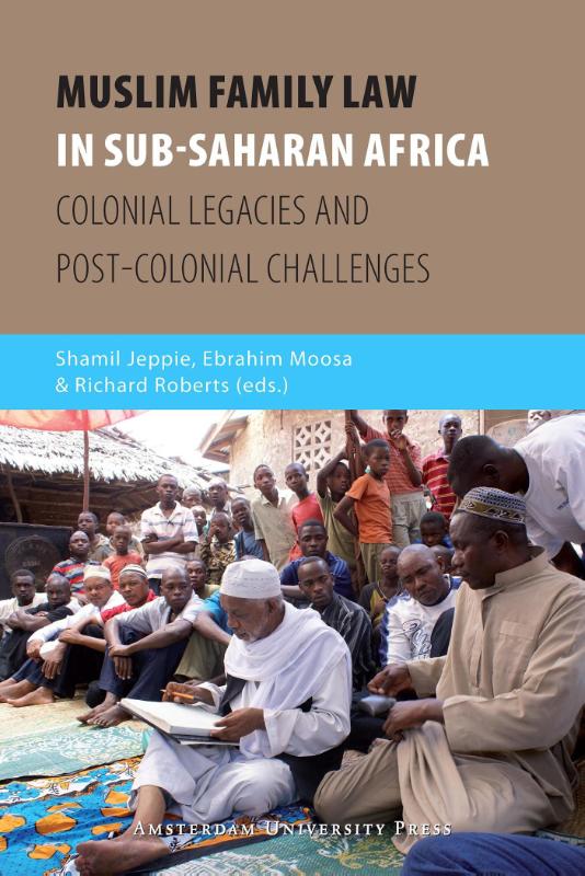 Omslag van Muslim Family Law in Sub-Saharan Africa