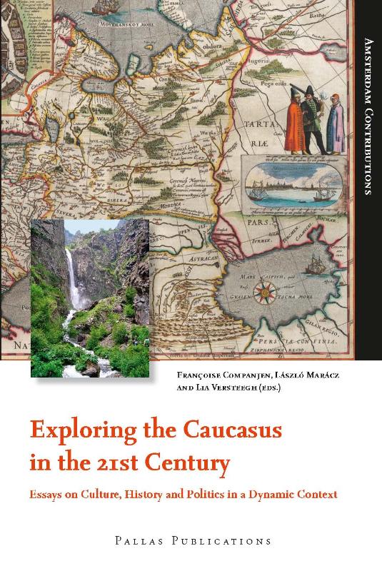 Omslag van Exploring the Caucasus in the 21st Century