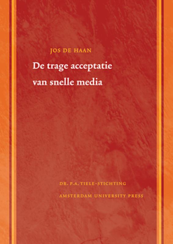 Omslag van De trage acceptatie van snelle media