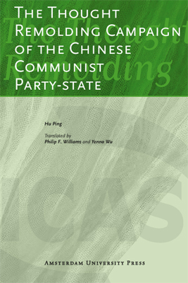 Omslag van The thought remolding campaign of the chinese communist party-state
