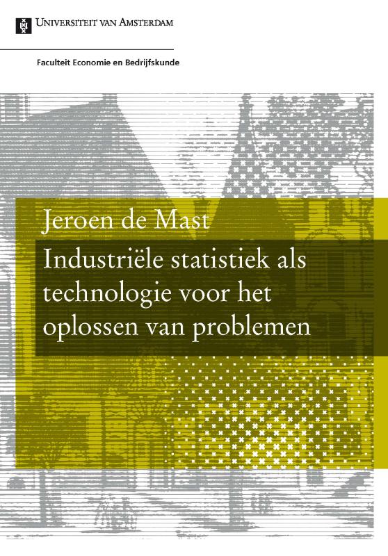 Omslag van Industriele statistiek als technologie voor het oplossen van problemen