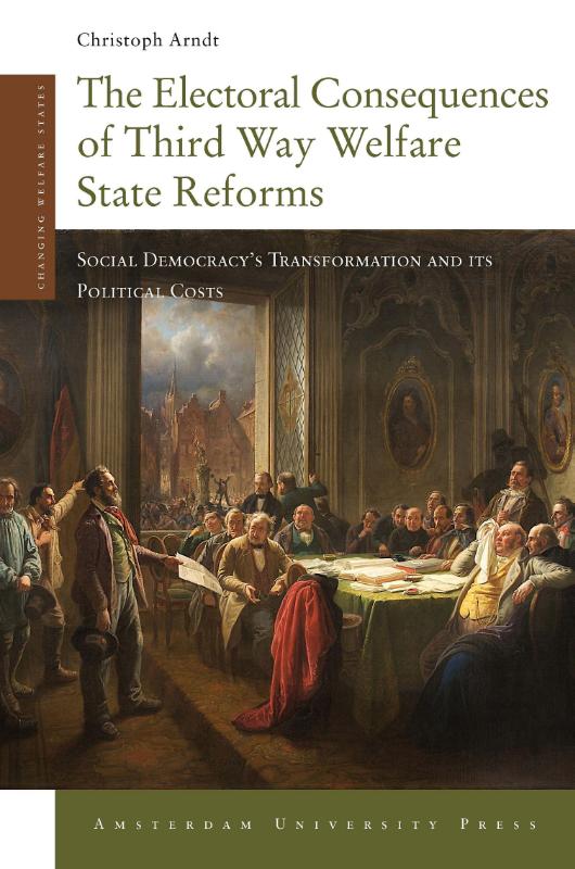 Omslag van The electoral consequences of third way welfare state reforms