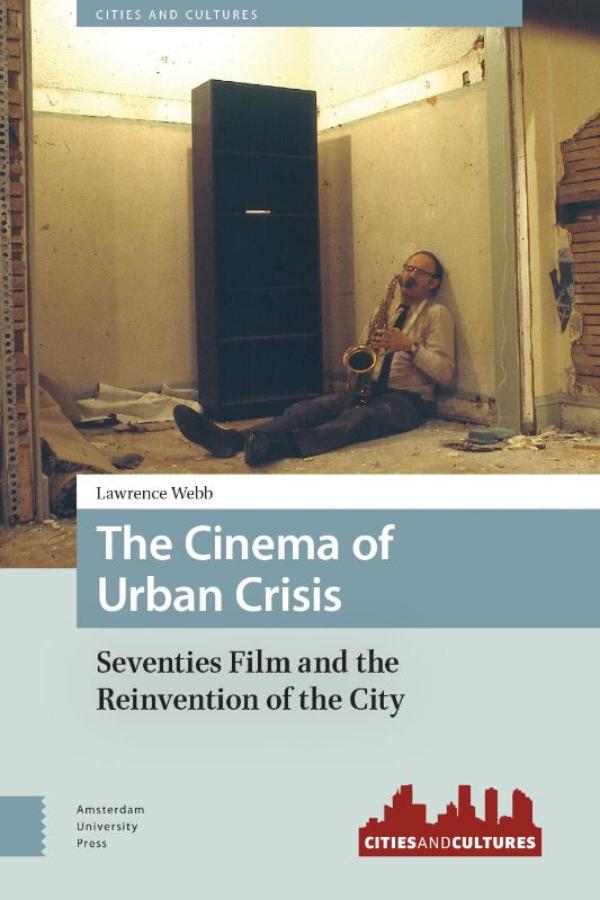 Omslag van The cinema of urban crisis