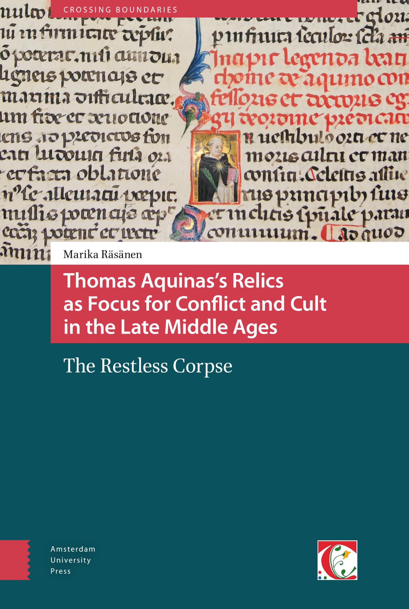 Omslag van Thomas Aquinas's relics as focus for conflict and cult in the Late Middle Ages
