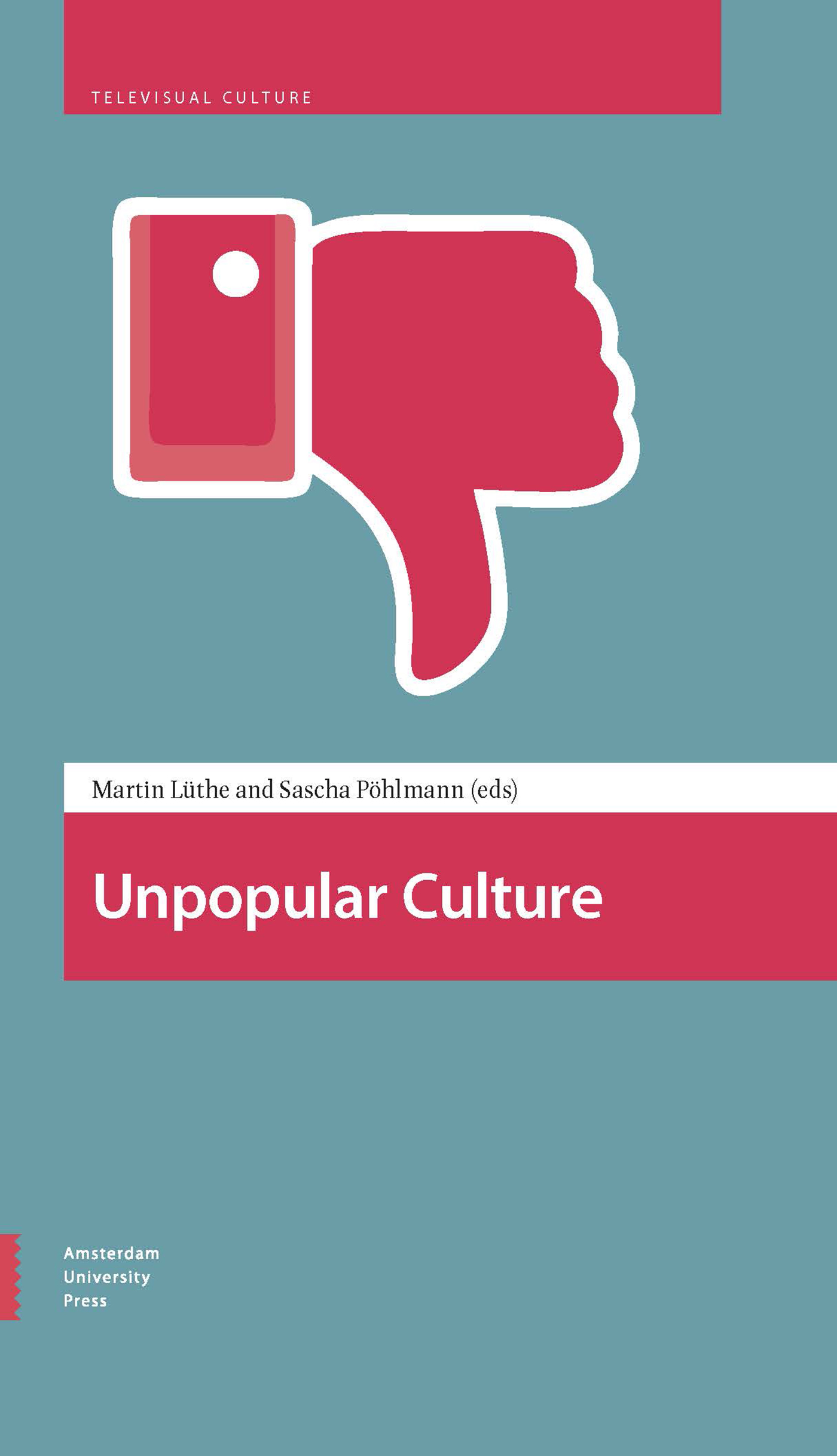 Omslag van Unpopular Culture