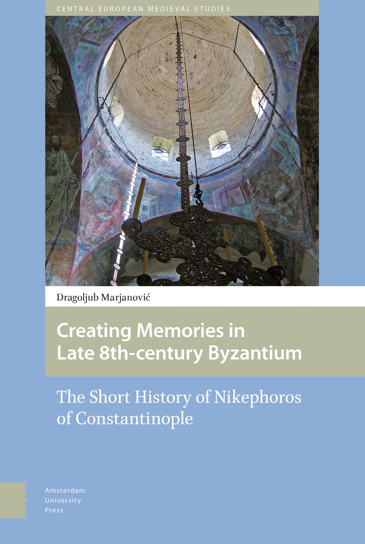 Omslag van Creating Memories in Late 8th-century Byzantium