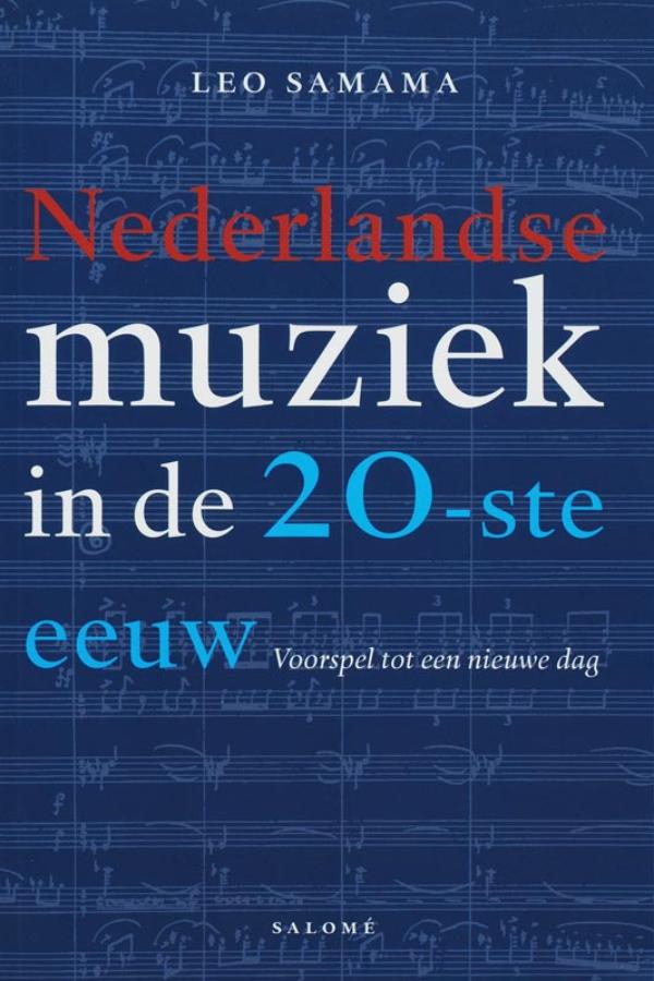 Omslag van Nederlandse muziek in de 20-ste eeuw