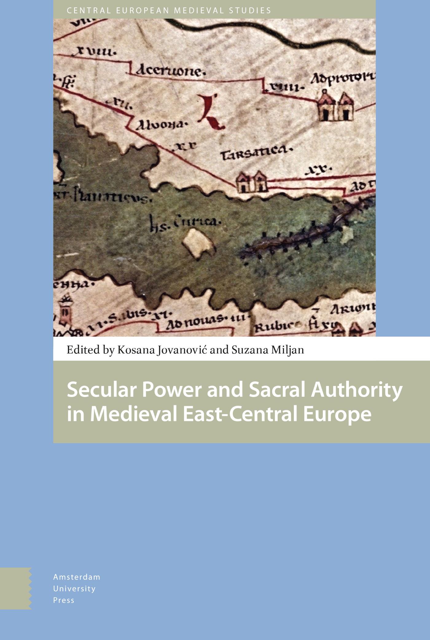 Omslag van Secular Power and Sacral Authority in Medieval East-Central Europe