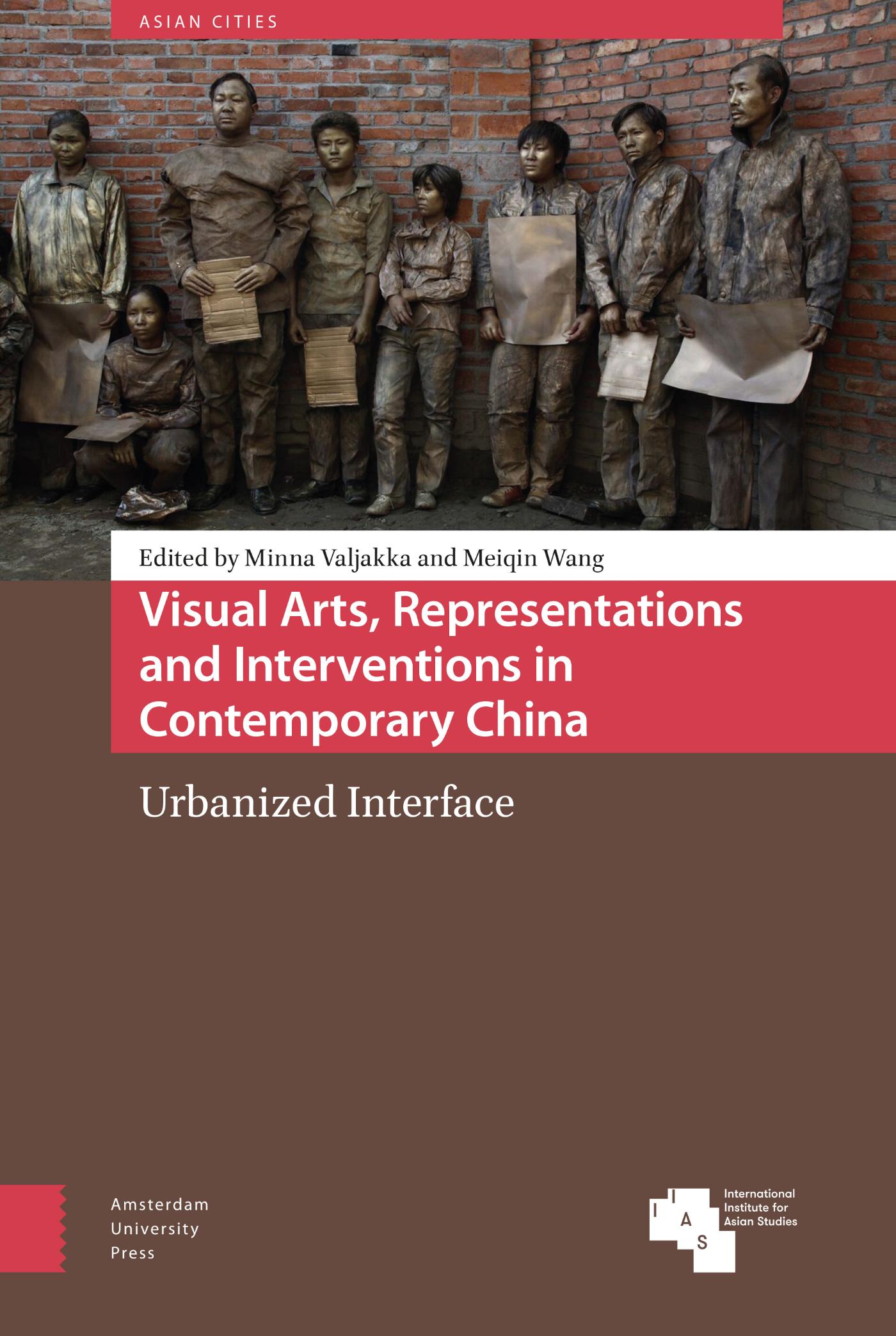 Omslag van Visual Arts, Representations and Interventions in Contemporary China