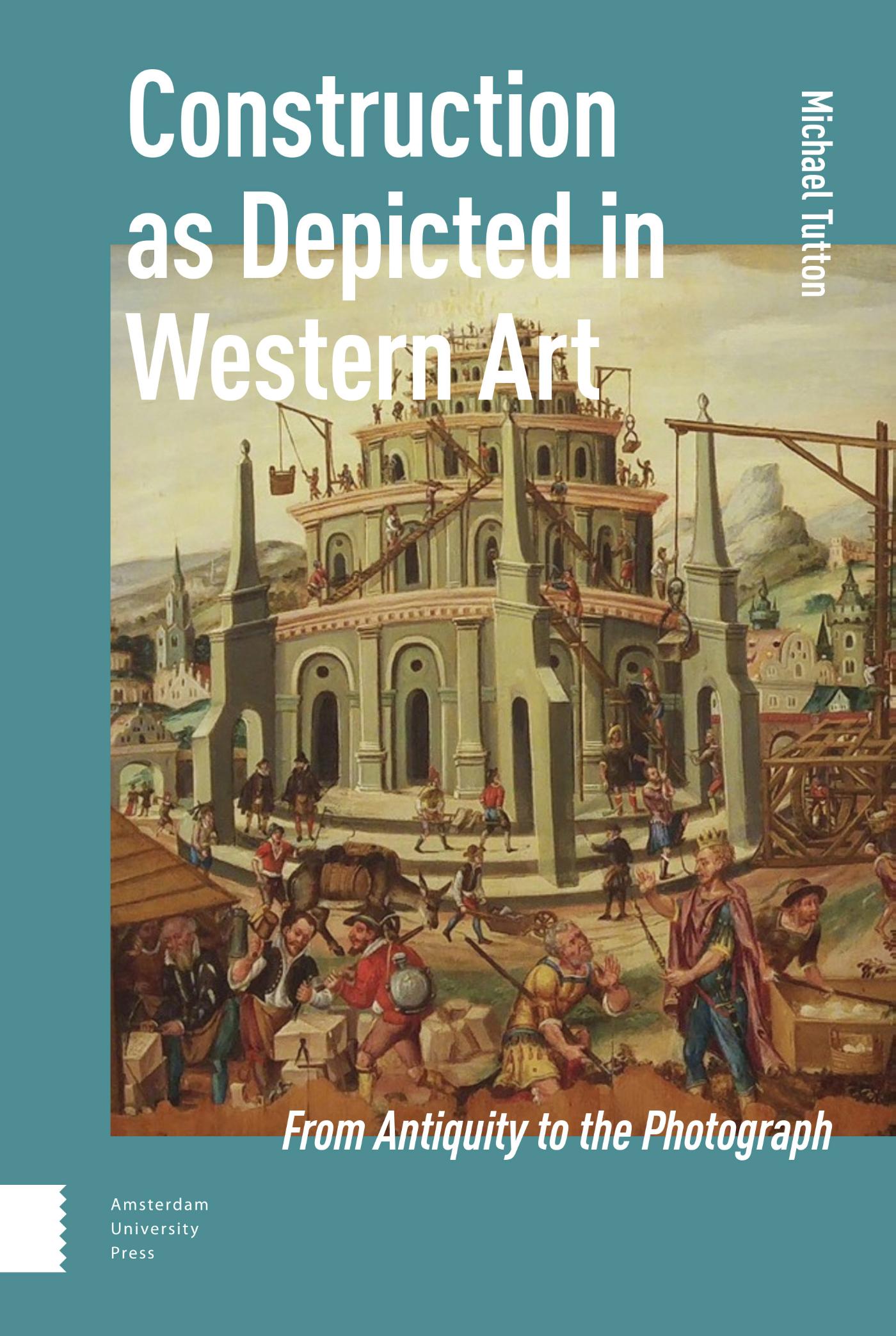 Omslag van Construction as Depicted in Western Art