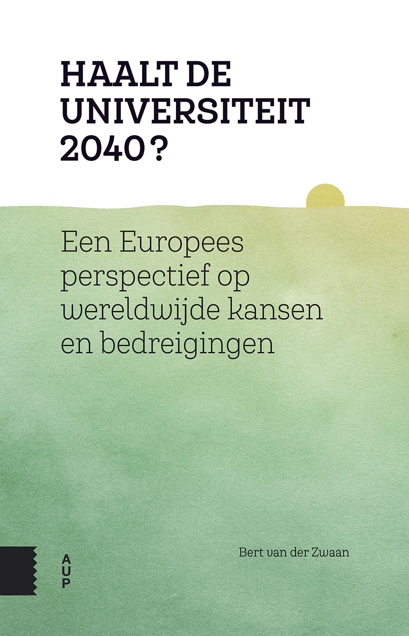 Omslag van Haalt de universiteit 2040?
