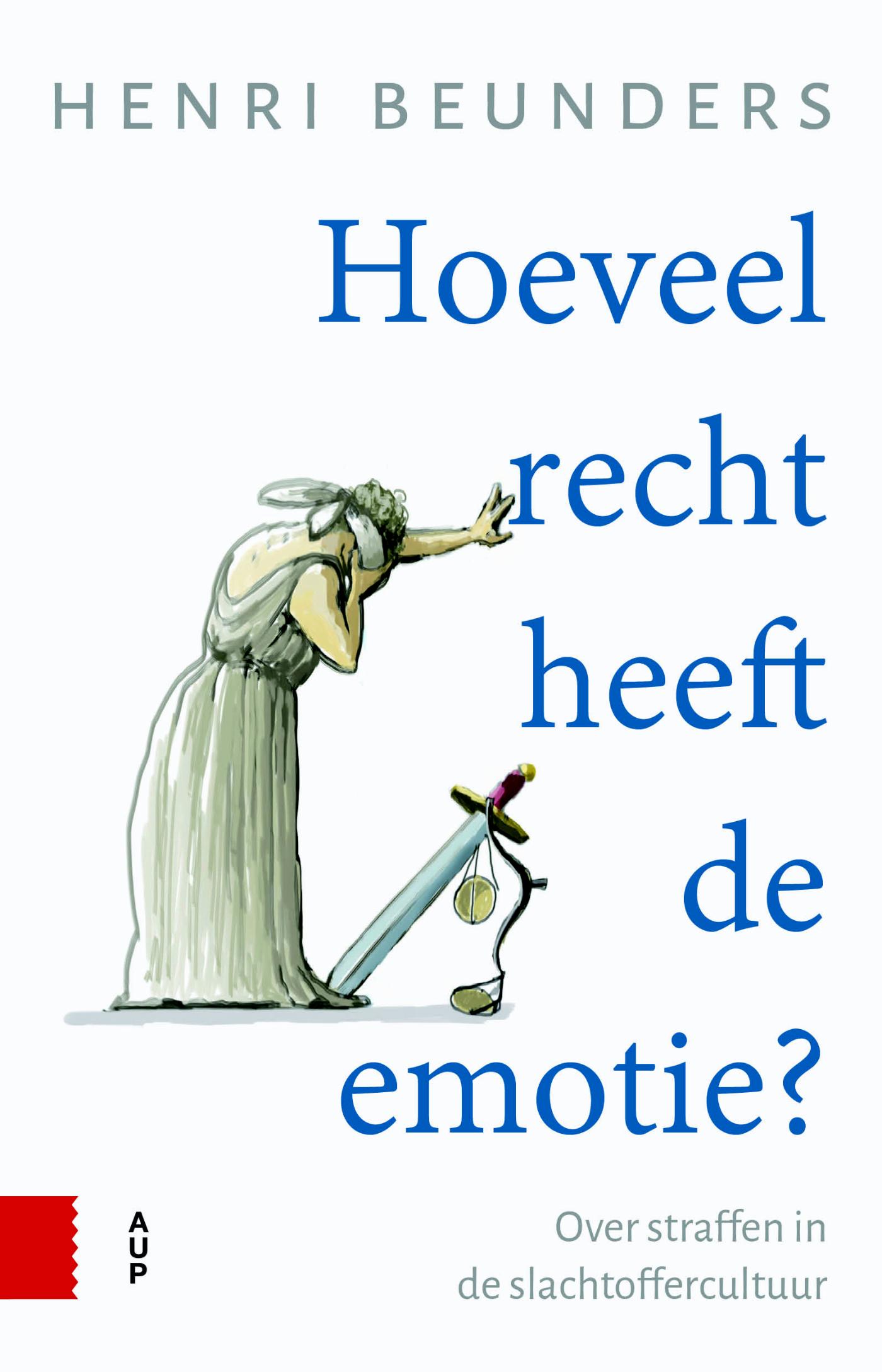 Omslag van Hoeveel recht heeft de emotie?