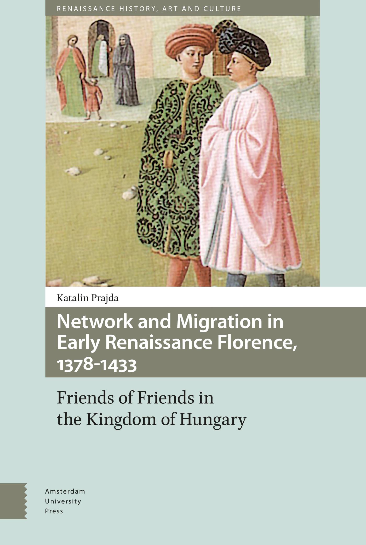 Omslag van Network and Migration in Early Renaissance Florence, 1378-1433