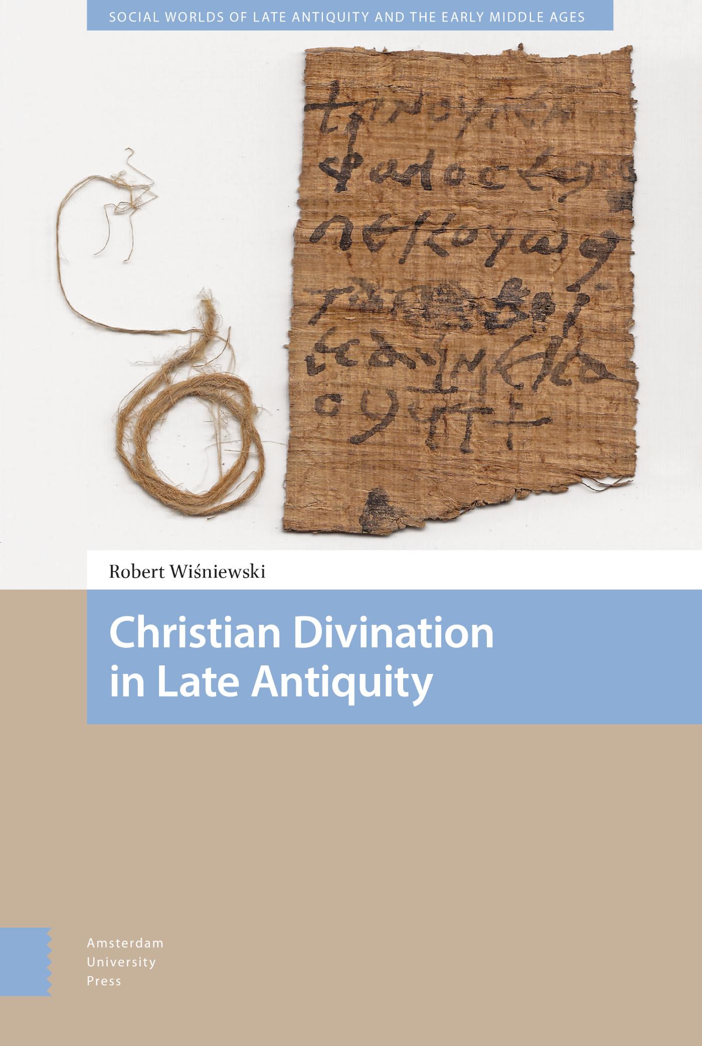 Omslag van Christian Divination in Late Antiquity