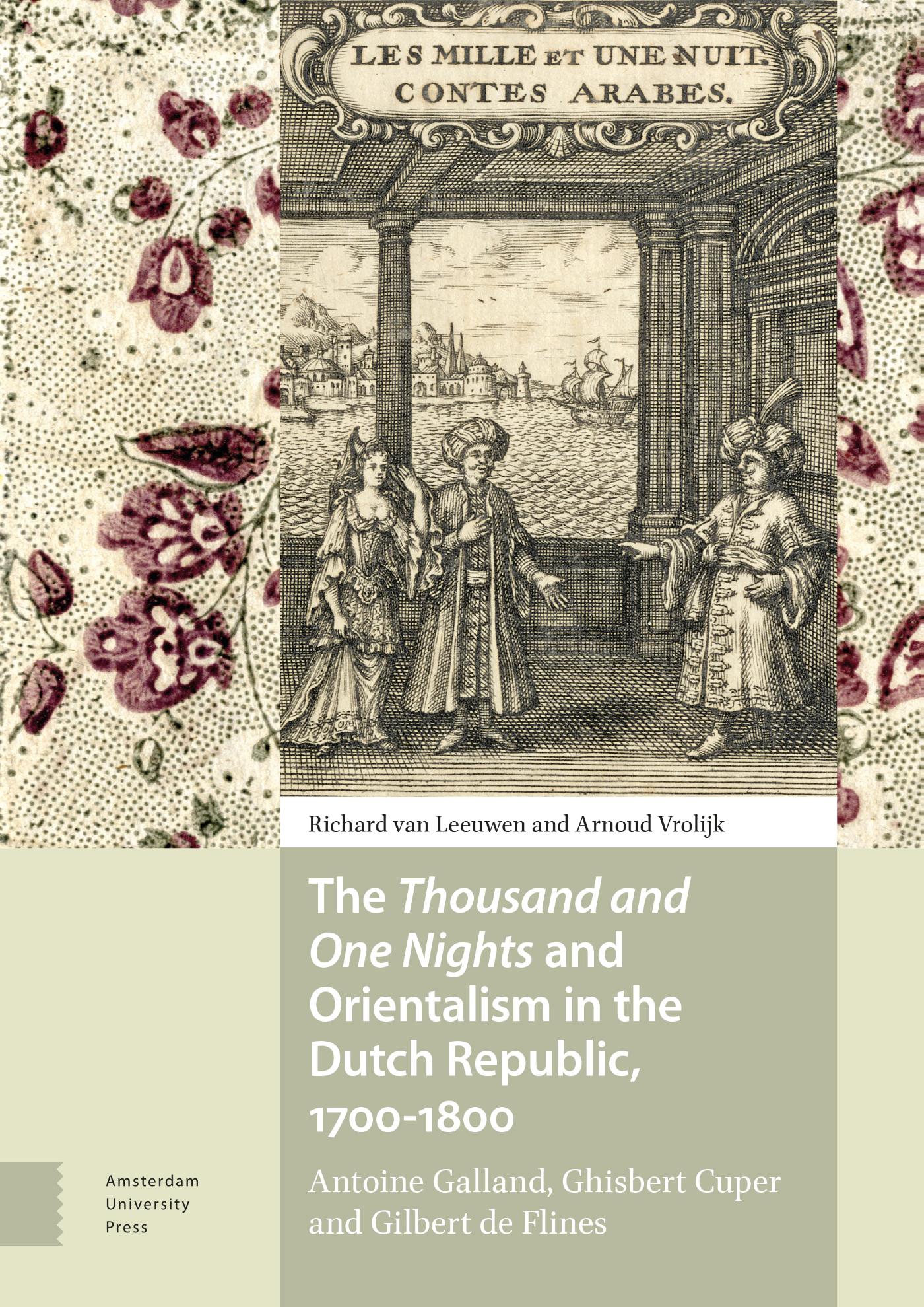 Omslag van The Thousand and One Nights and Orientalism in the Dutch Republic, 1700-1800
