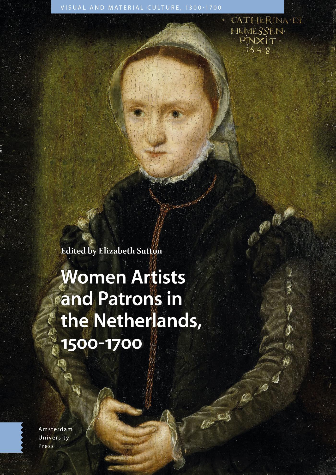 Omslag van Women Artists and Patrons in the Netherlands, 1500-1700