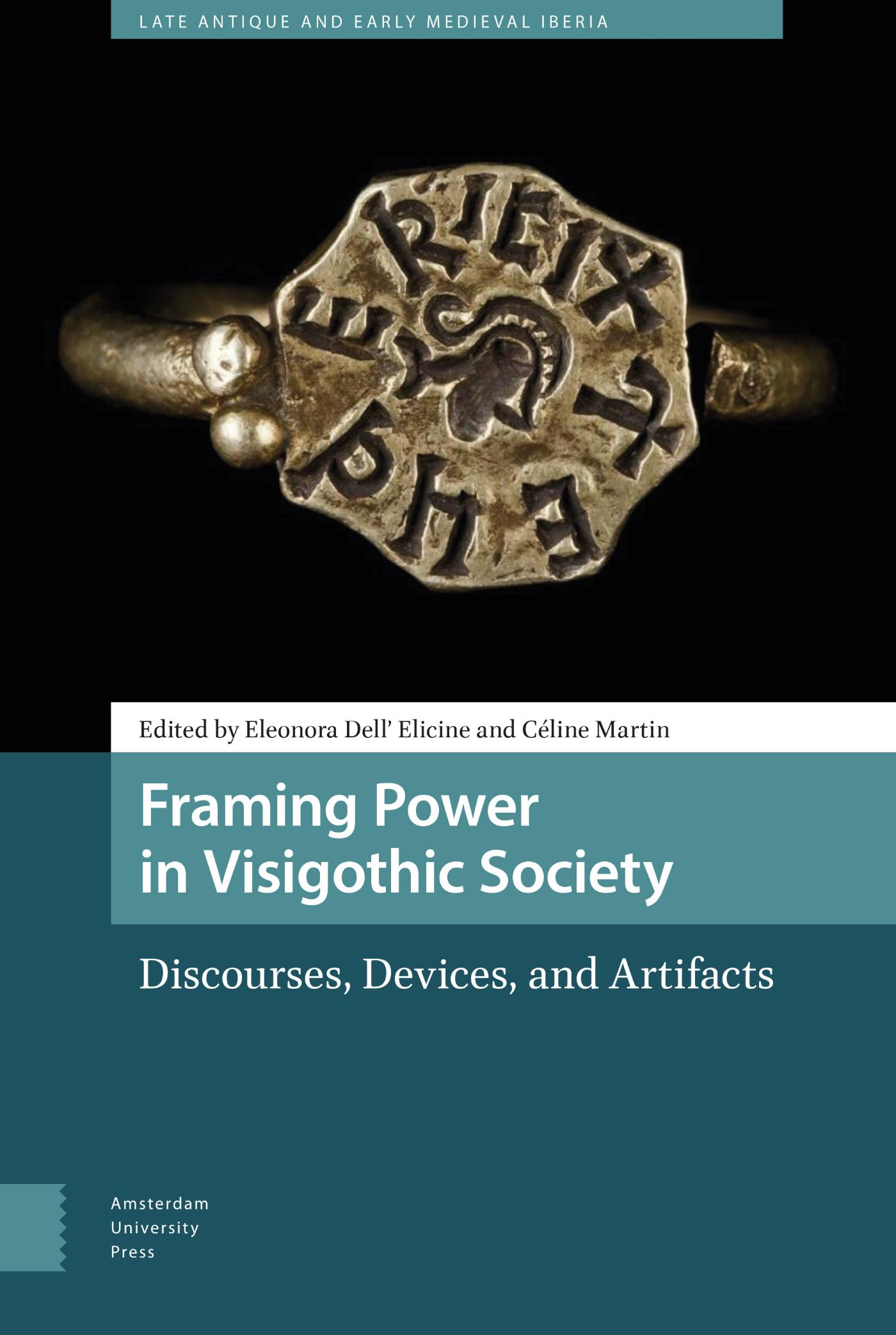Omslag van Framing Power in Visigothic Society